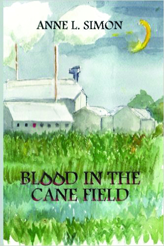 Blood in the Cane Field