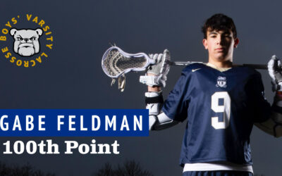 Gabe Feldman Scores 100th Point for Boys’ Varsity Lacrosse