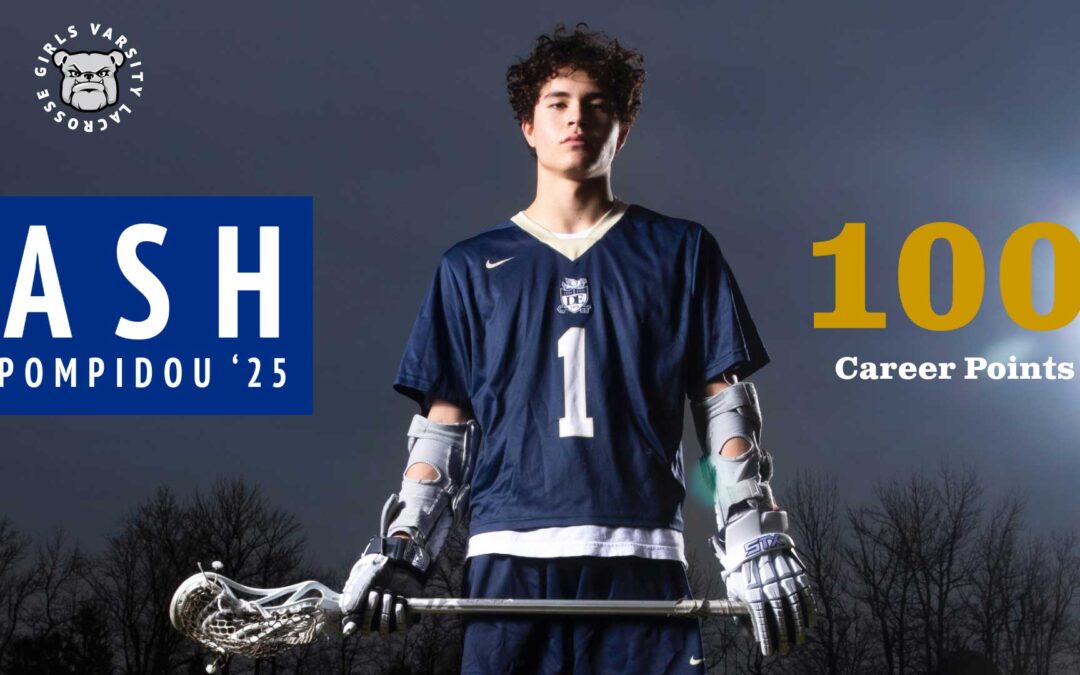 Cheers to Ash Pompidou ‘25: 100 Career Points for D-E Boys LAX!